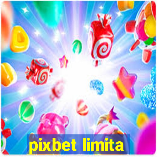 pixbet limita